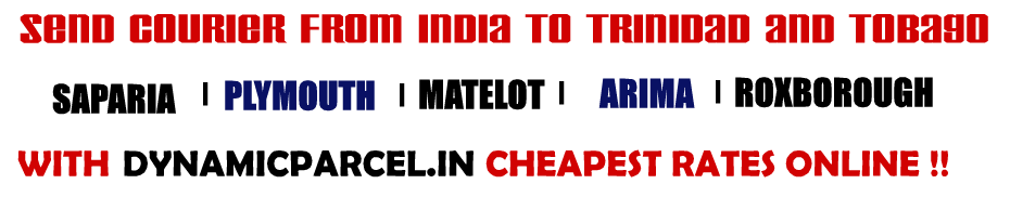 Courier to Trinidad and Tobago from Mumbai India